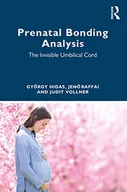 Pozostałe książki - Prenatal Bonding Analysis: The Invisible Umbilical Cord - miniaturka - grafika 1