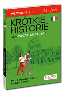 Włoski Krótkie historie. Dla początkujących - Książki do nauki języka włoskiego - miniaturka - grafika 1