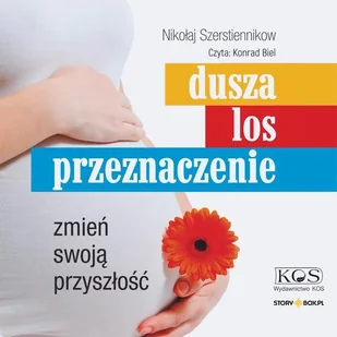 Dusza. Los. Przeznaczenie - Audiobooki - poradniki - miniaturka - grafika 2