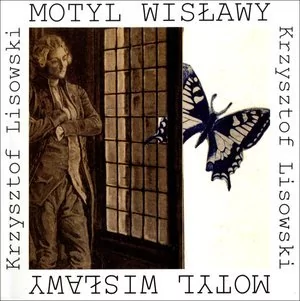 FORMA Motyl Wisławy - Krzysztof Lisowski - Felietony i reportaże - miniaturka - grafika 1