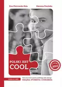 Książki do nauki języka polskiego dla obcokrajowców - Polski jest Cool A1 Część 1 Książka studenta + zeszyt ćwiczeń - miniaturka - grafika 1