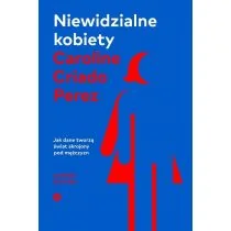 Niewidzialne kobiety w.2 - Felietony i reportaże - miniaturka - grafika 1