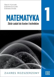 Marcin Kurczab, Elżbieta Kurczab, Elżbieta Świda Matematyka LO 1 Zbiór zadań ZR NPP w.2019 OE PAZDR - Powieści i opowiadania - miniaturka - grafika 1