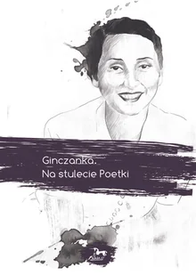 Ginczanka Na stulecie Poetki - Poezja - miniaturka - grafika 1