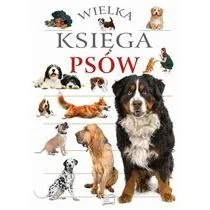 Wielka księga psów Nowa - Baśnie, bajki, legendy - miniaturka - grafika 1