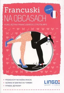 Lingo Francuski na obcasach + CD - Jędraszko Bazia - Książki do nauki języka francuskiego - miniaturka - grafika 2