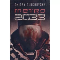 Metro 2033 - Horror, fantastyka grozy - miniaturka - grafika 1