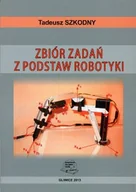 Technika - Zbiór zadań z podstaw robotyki - miniaturka - grafika 1