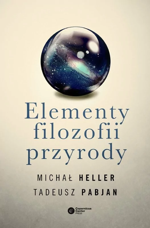 Elementy filozofii przyrody - Michał Heller, TADEUSZ PABJAN