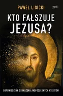 Religia i religioznawstwo - Kto fałszuje Jezusa? - miniaturka - grafika 1