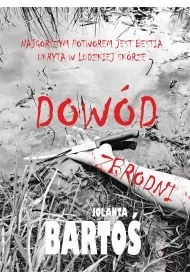 Dowód zbrodni - Jolanta Bartoś - Kryminały - miniaturka - grafika 1