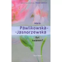 Być kwiatem?... - Poezja - miniaturka - grafika 3