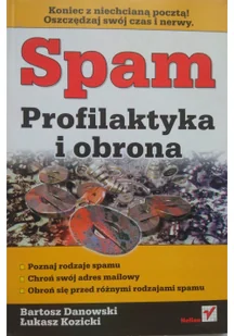 Spam. Profilaktyka i obrona - Podstawy obsługi komputera - miniaturka - grafika 2