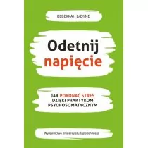 Odetnij napięcie Nowa - Psychologia - miniaturka - grafika 2