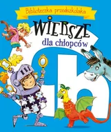Wierszyki, rymowanki, piosenki - Olesiejuk Sp. z o.o. Wiersze dla chłopców. Biblioteczka przedszkolaka - Aleksander Fredro, Urszula Kozłowska - miniaturka - grafika 1