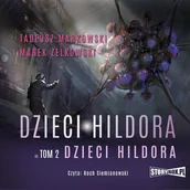 Audiobooki - fantastyka i horror - Dzieci Hildora. Tom 2. Dzieci Hildora - miniaturka - grafika 1