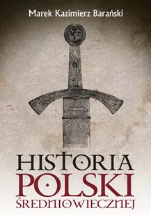 Historia Polski średniowiecznej - E-booki - nauka - miniaturka - grafika 1