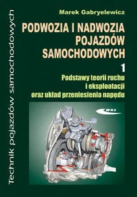 Podwozia i Nadwozia Pojazdów Samochodowych 1 - Nauki przyrodnicze - miniaturka - grafika 1