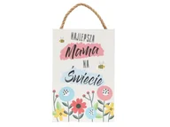 Dyplomy i okładki - TABLICZKA DO ZAWIESZENIA NAJLEPSZA MAMA NA ŚWIECIE 20x30cm - miniaturka - grafika 1