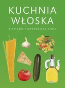 Książki kucharskie - Kuchnia włoska - miniaturka - grafika 1