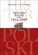 Historia Polski - Wydawnictwo Naukowe PWN Historia Polski 1914-1989 - Ryszard Kaczmarek - miniaturka - grafika 1