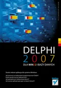 Systemy operacyjne i oprogramowanie - Delphi 2007 dla WIN32 i bazy danych - miniaturka - grafika 1