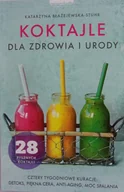 Książki medyczne - Koktajle dla zdrowia i urody - miniaturka - grafika 1