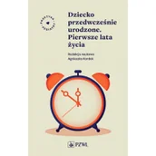 Książki medyczne - Dziecko przedwcześnie urodzone. Pierwsze lata życia - miniaturka - grafika 1