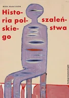 E-booki - nauka - Słońce wśród czarnego nieba. Studium melancholii. Historia polskiego szaleństwa. Tom 1 - miniaturka - grafika 1