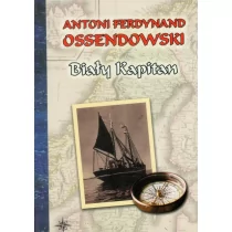 LTW Biały kapitan - Ferdynand Antoni Ossendowski - Thrillery - miniaturka - grafika 1