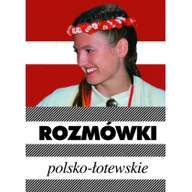 Pozostałe języki obce - Rozmówki polsko-łotewskie - Urszula Michalska - miniaturka - grafika 1