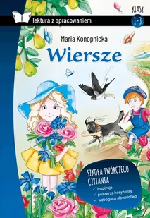 Wiersze Konopnicka Lektura Z Opracowaniem Maria Konopnicka - Podręczniki dla szkół podstawowych - miniaturka - grafika 1
