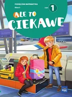 Podręczniki dla szkół podstawowych - Ale to ciekawe. Podręcznik. Matematyka. Klasa 3. Część 1 - miniaturka - grafika 1