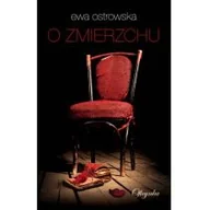 Powieści - O zmierzchu - EWA OSTROWSKA - miniaturka - grafika 1