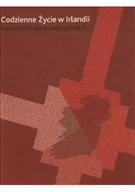 Literatura obyczajowa - Codzienne życie w Irlandii - miniaturka - grafika 1