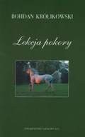 Wywiady, wspomnienia - Lekcja pokory - miniaturka - grafika 1
