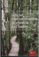 Religia i religioznawstwo - Gdy już zdecydowaliście, że chcecie być razem - miniaturka - grafika 1
