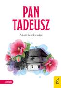 Lektury gimnazjum - Pan Tadeusz Adam Mickiewicz - miniaturka - grafika 1