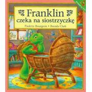 Baśnie, bajki, legendy - Wydawnictwo Debit Franklin czeka na siostrzyczkę - Paulette Bourgois, Clark Brenda - miniaturka - grafika 1