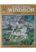 Książki o kulturze i sztuce - Królewski Windsor i Eton - miniaturka - grafika 1