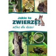 Rośliny i zwierzęta - Atlas dla dzieci Jakie to zwierzę$199 Nowa - miniaturka - grafika 1