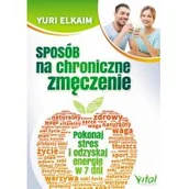 Zdrowie - poradniki - Vital Sposób na chroniczne zmęczenie - Elkaim Yuri - miniaturka - grafika 1