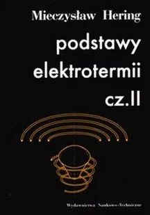 Podstawy elektrotermii cz.II - Technika - miniaturka - grafika 1
