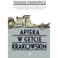 Historia świata - Apteka w getcie krakowskim - miniaturka - grafika 1