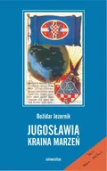 E-booki - historia - Jugosławia, kraina marzeń - miniaturka - grafika 1
