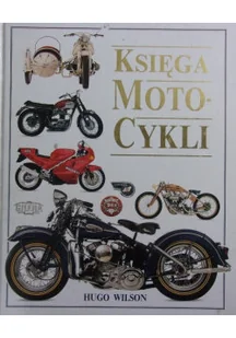 Księga motocykli - Poradniki hobbystyczne - miniaturka - grafika 1