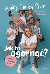 Jak to ogarnąć? Praktyczny poradnik zarządzania szczęściem - E-booki - poradniki - miniaturka - grafika 1