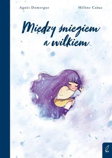 Między śniegiem a wilkiem - ebook EPUB - E-booki - komiksy - miniaturka - grafika 1