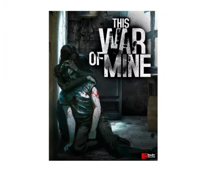 This War of Mine