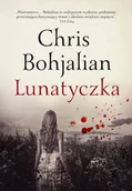 Powieści sensacyjne - Lunatyczka Chris Bohjalian - miniaturka - grafika 1